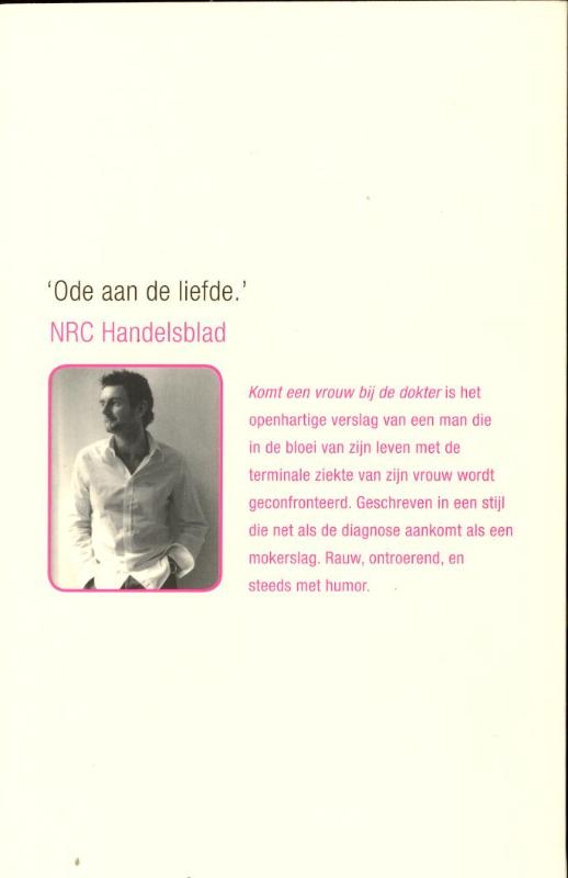 Achterkant van Komt een vrouw bij de dokter