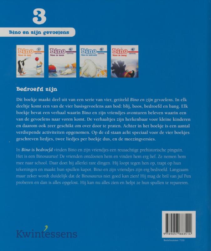 Achterkant van 3: Bino is bedroefd