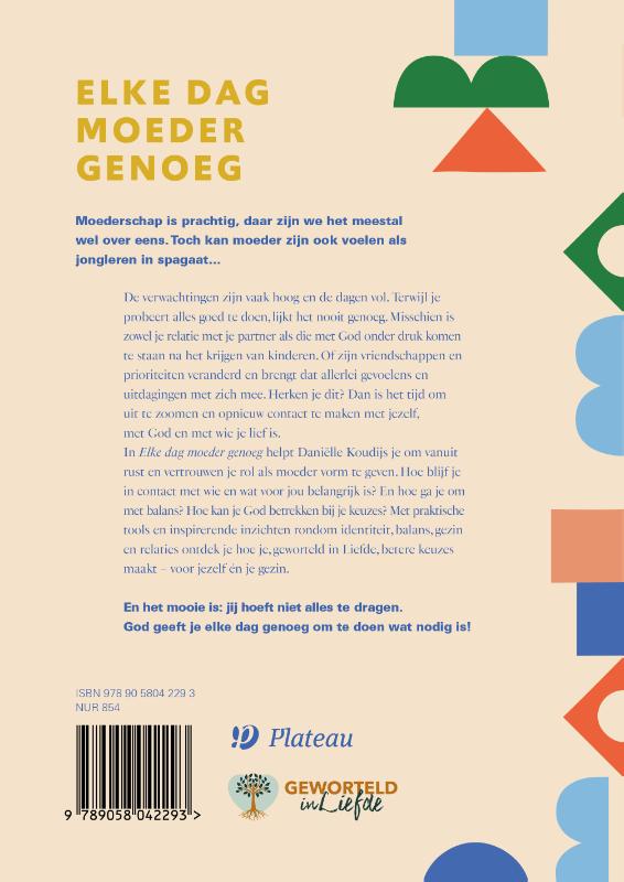 Achterkant van Elke dag moeder genoeg