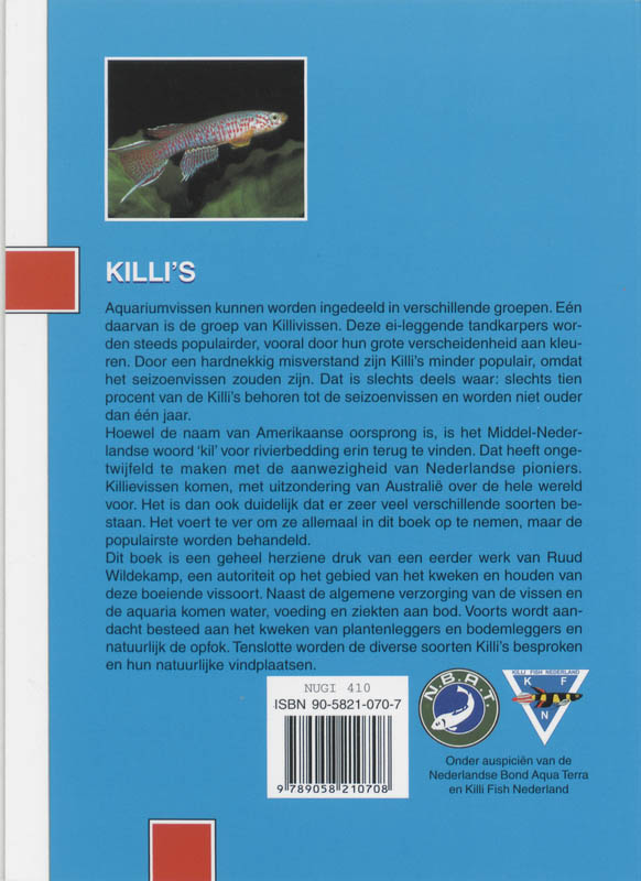 Achterkant van Killi's