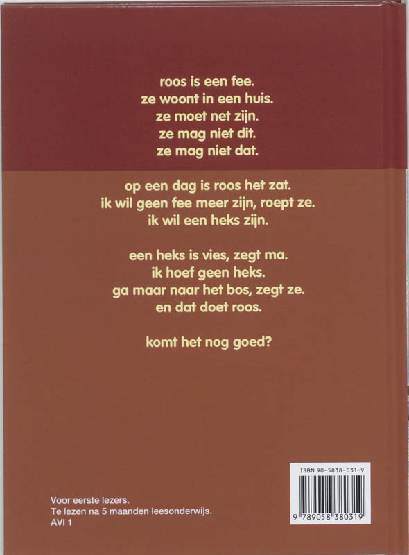 Achterkant van Roos wil een heks zijn