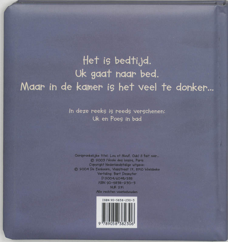 Achterkant van Uk en Poes in het donker