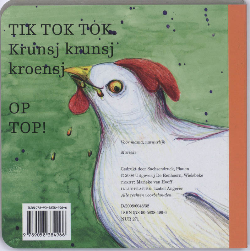 Achterkant van Kaatje de kip heeft honger!
