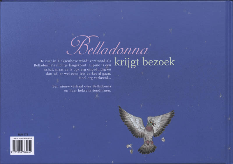 Achterkant van Belladonna krijgt bezoek