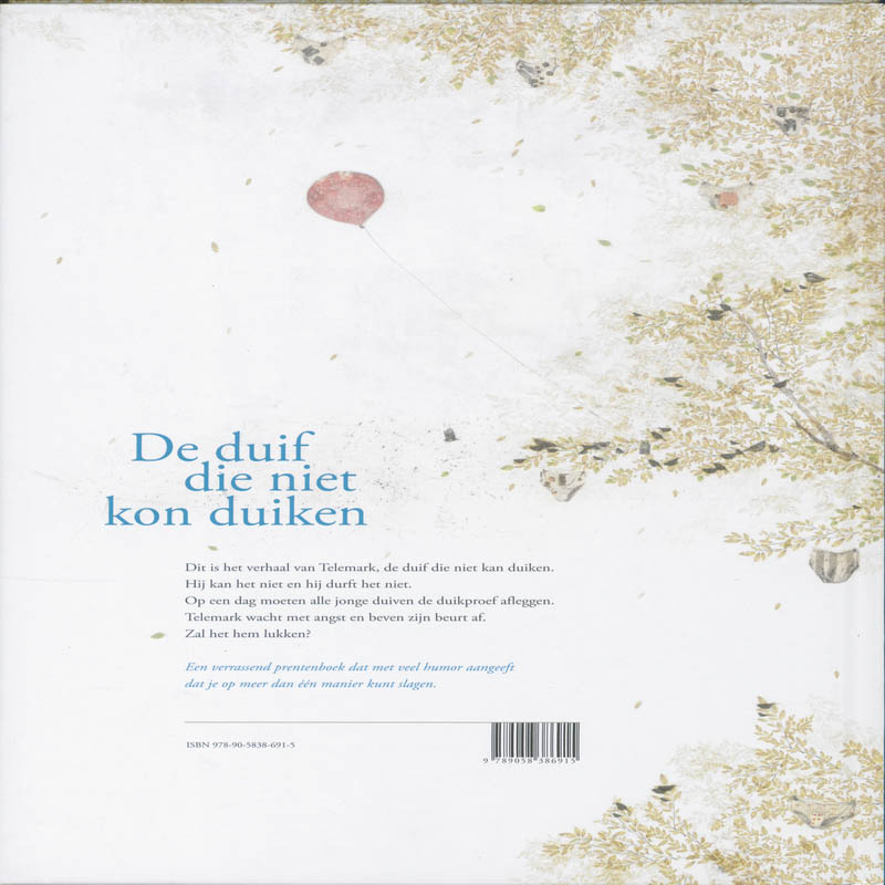 Achterkant van De duif die niet kon duiken
