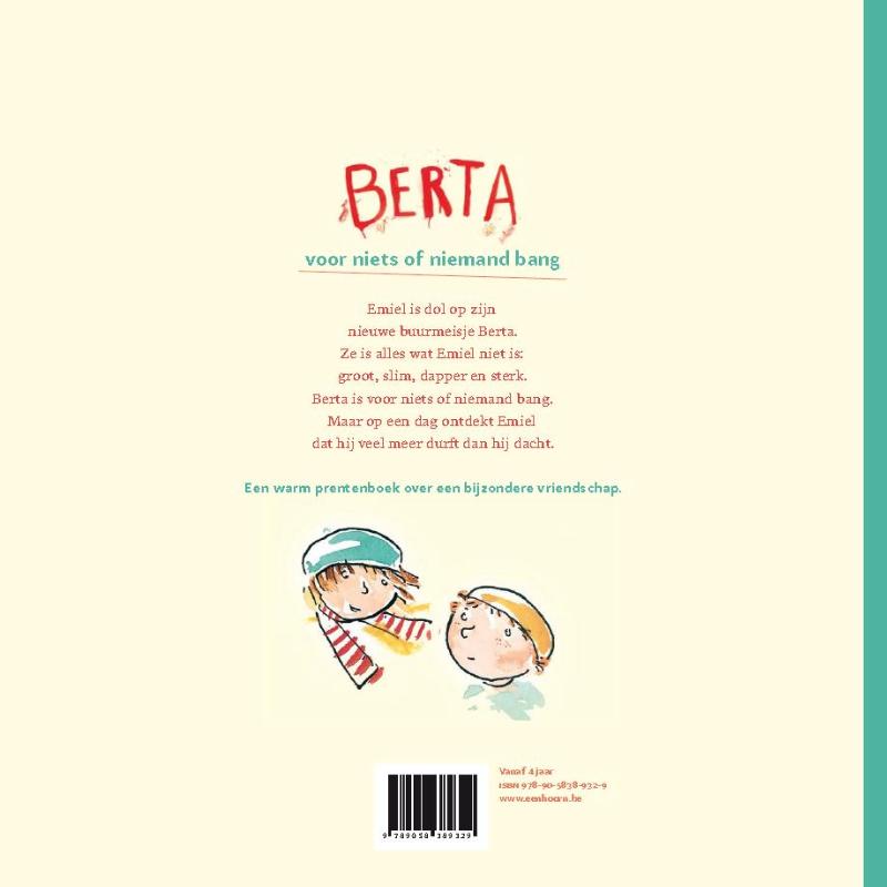 Achterkant van Berta, voor niks of niemand bang