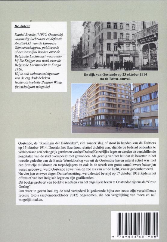 Achterkant van Oostende 1914/1918 toen en nu
