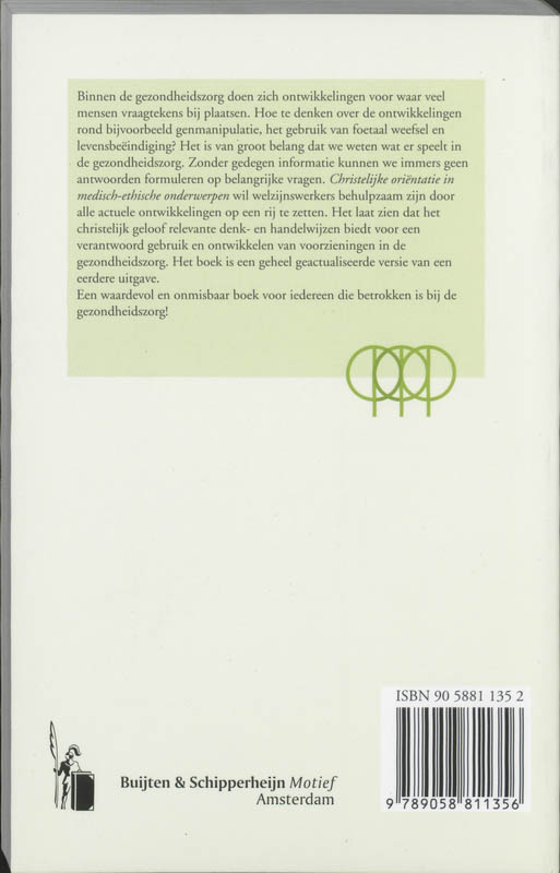 Achterkant van Christelijke orientatie in medisch-ethische onderwerpen