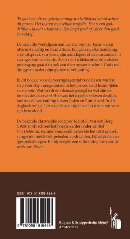Achterkant van Hij nam het kruis en ging...