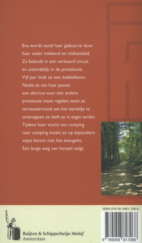 Achterkant van Eva er is een uitweg