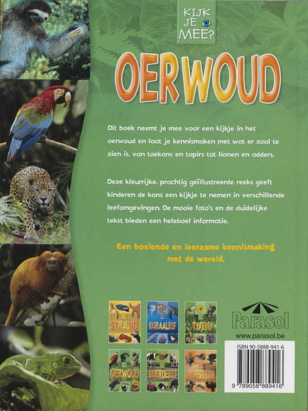 Achterkant van Oerwoud