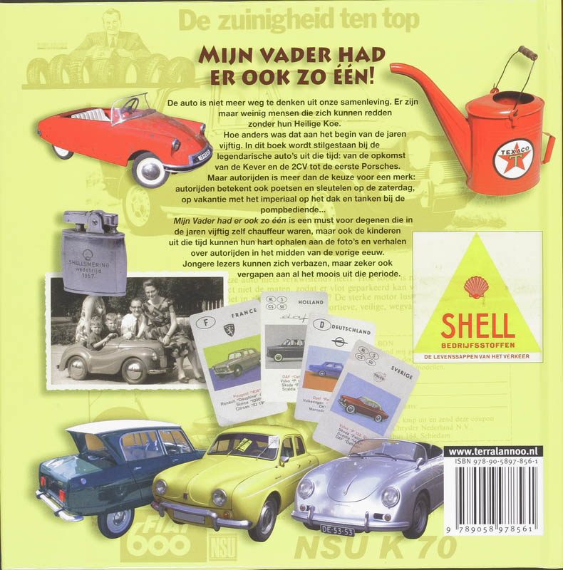 Achterkant van Mijn vader had er ook zo een!