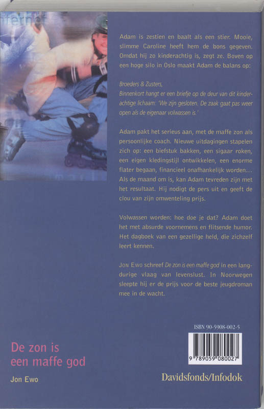 Achterkant van De zon is een maffe god