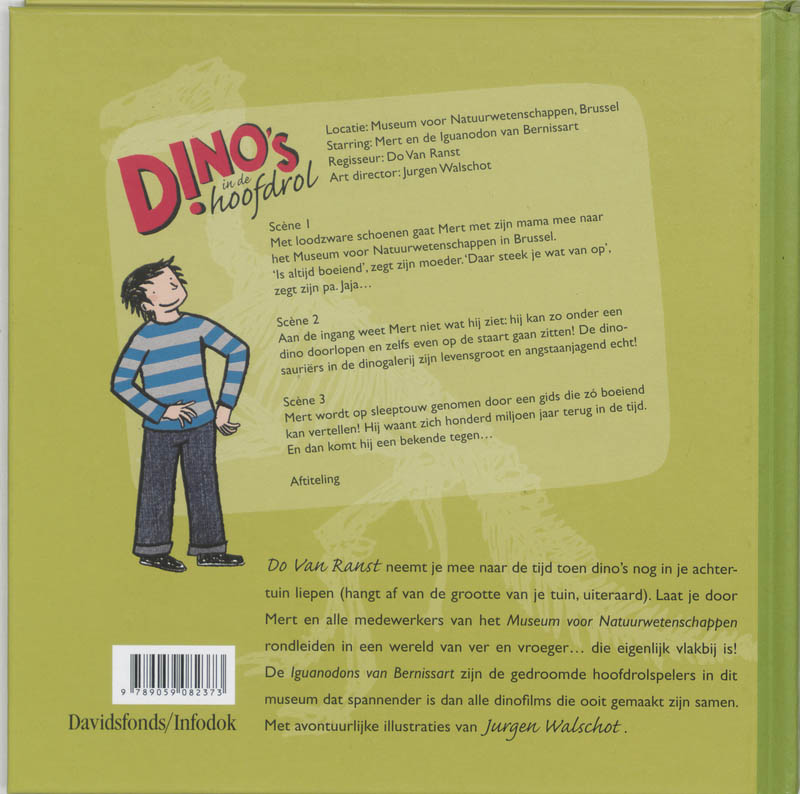Achterkant van Dino's in de hoofdrol