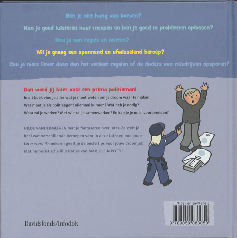 Achterkant van Later word ik...politieagent
