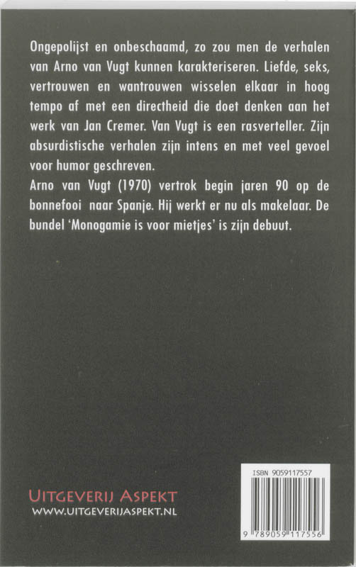 Achterkant van Monogamie is voor mietjes