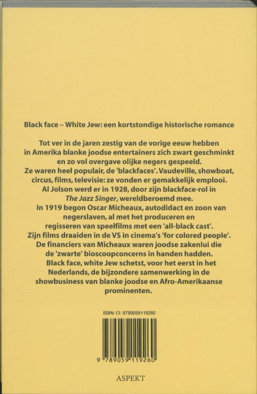 Achterkant van Black face- white jew