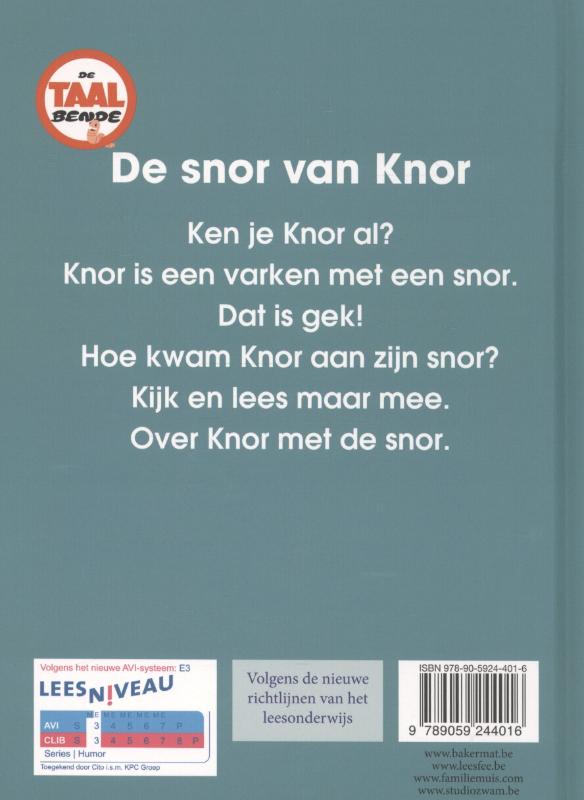 Achterkant van De snor van Knor