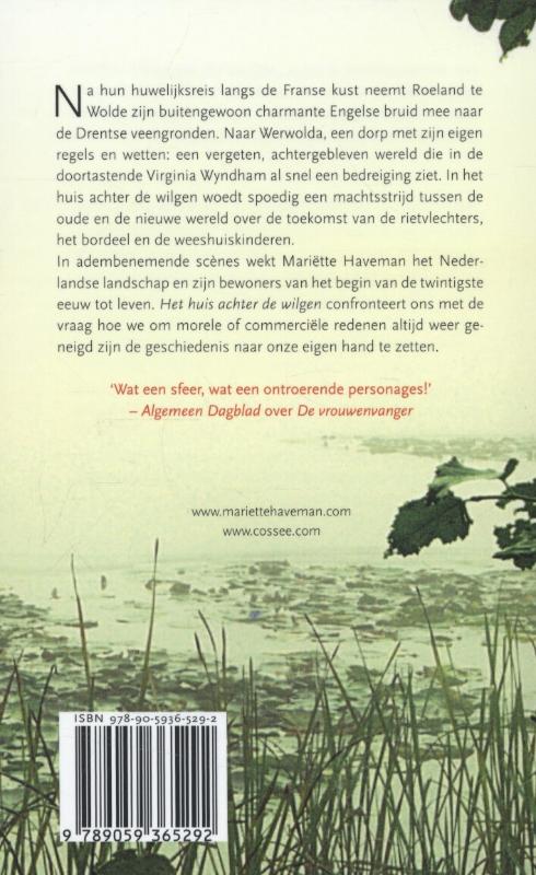 Achterkant van Het huis achter de wilgen