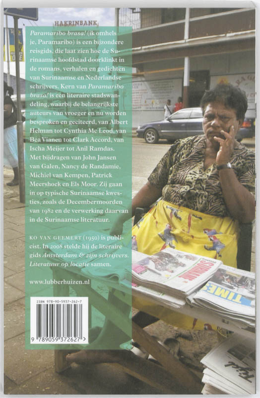 Achterkant van Paramaribo brasa!