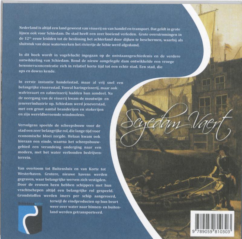 Achterkant van Scyedam Vaert