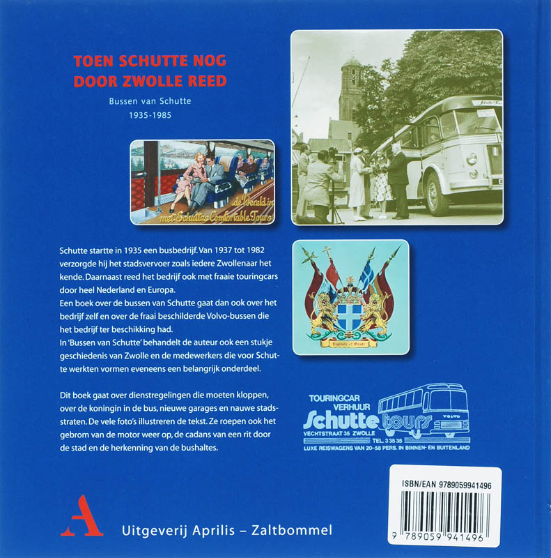 Achterkant van Toen Schutte nog door Zwolle reed