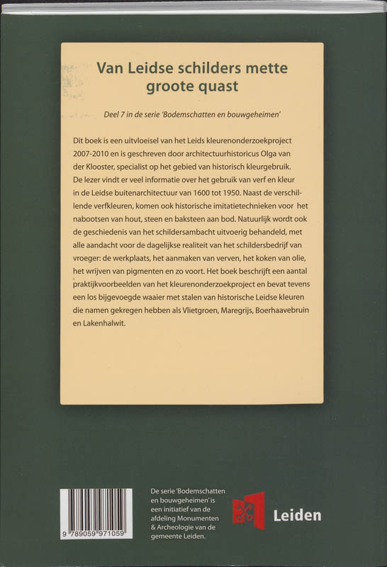 Achterkant van Van Leidse schilders mette groote quast
