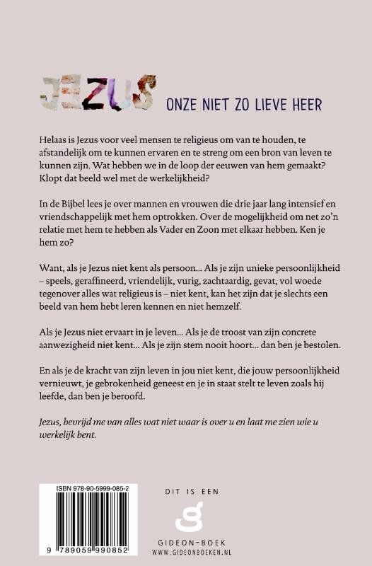 Achterkant van Jezus onze niet zo lieve Heer