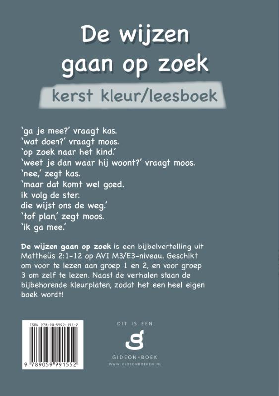 Achterkant van De Wijzen gaan op zoek