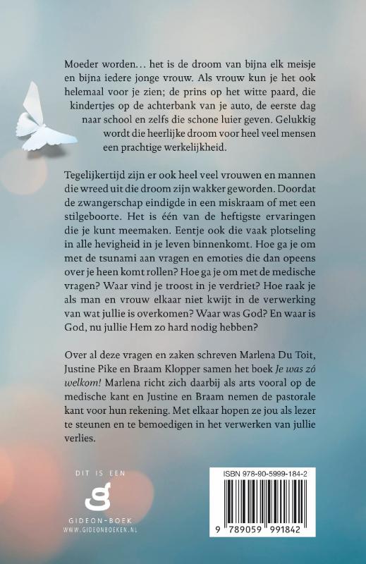 Achterkant van Je was zo welkom!