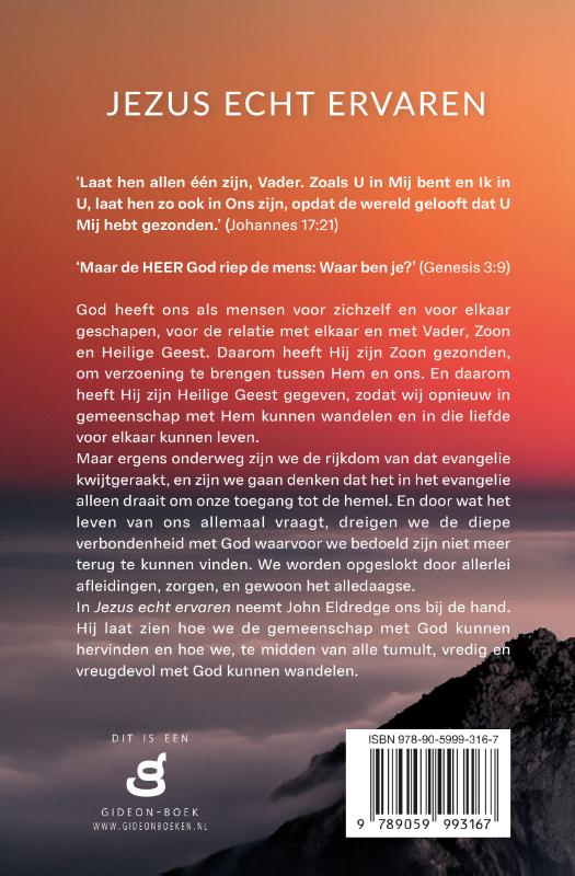Achterkant van Jezus echt ervaren