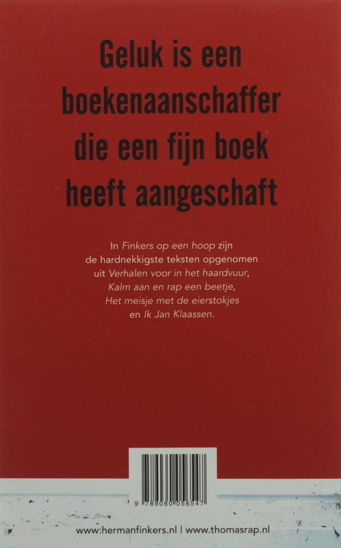 Achterkant van Finkers op een hoop
