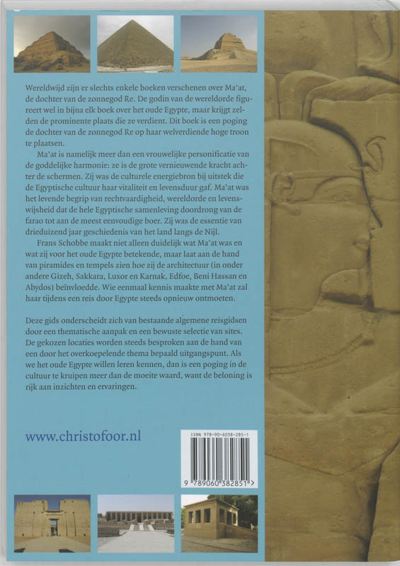 Achterkant van Ma'at, normen,waarden, monumenten in het Oude Egypte