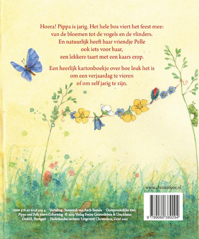 Achterkant van Pippa en Pelle zijn jarig!