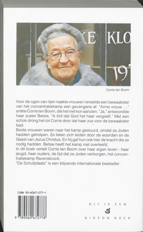 Achterkant van De schuilplaats