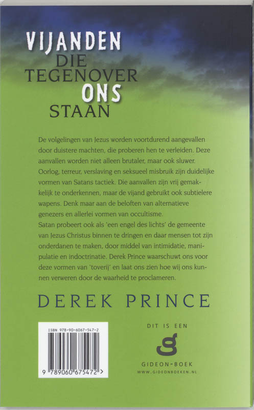 Achterkant van Vijanden die tegenover ons staan