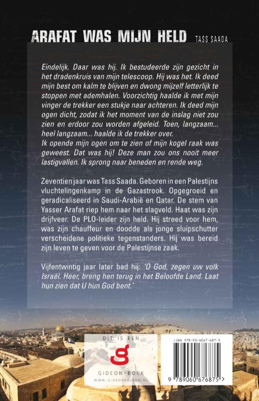 Achterkant van Arafat was mijn held