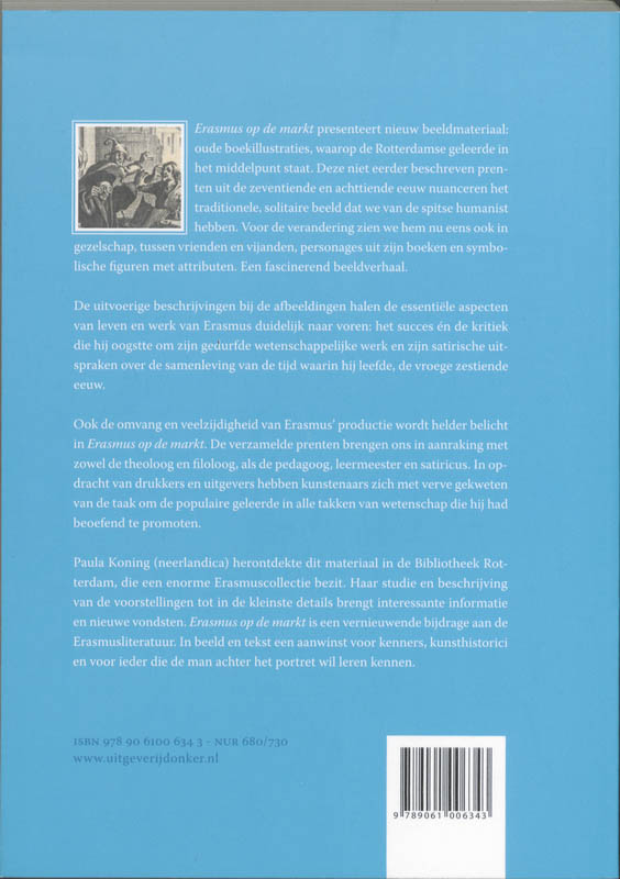 Achterkant van Erasmus op de markt