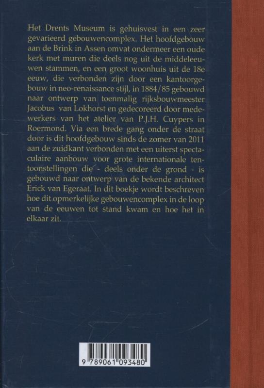Achterkant van Het Drents museum