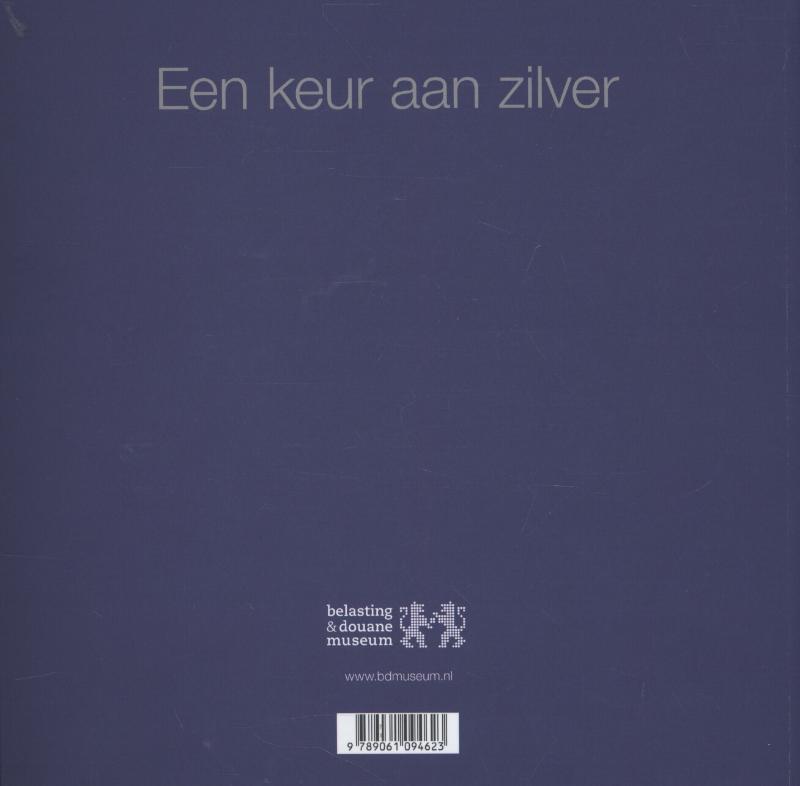 Achterkant van Een keur aan zilver