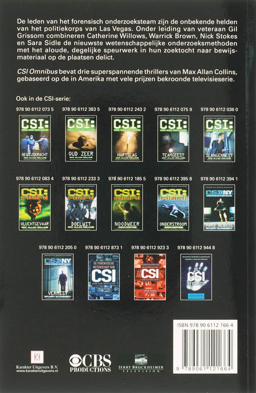 Achterkant van CSI Omnibus/Dubbelblind/Verboden vruchten/Koudvuur