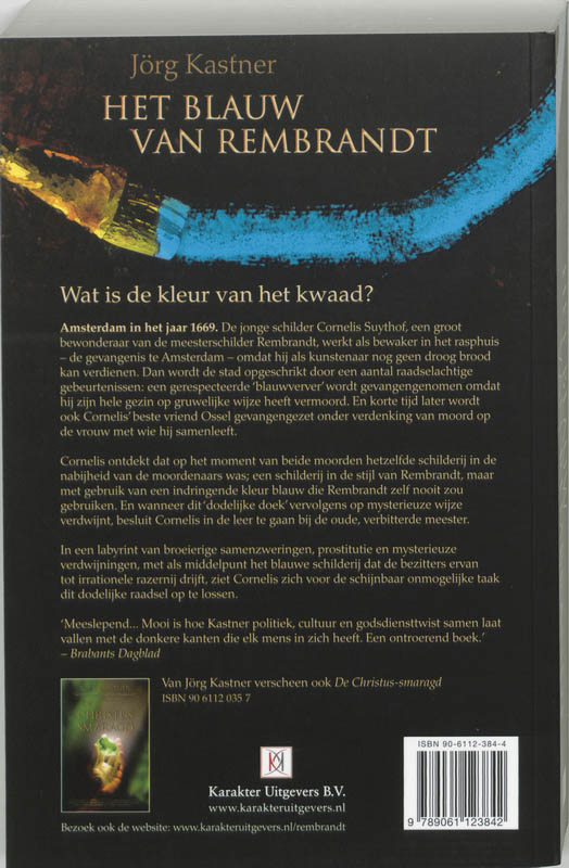 Achterkant van Het blauw van Rembrandt