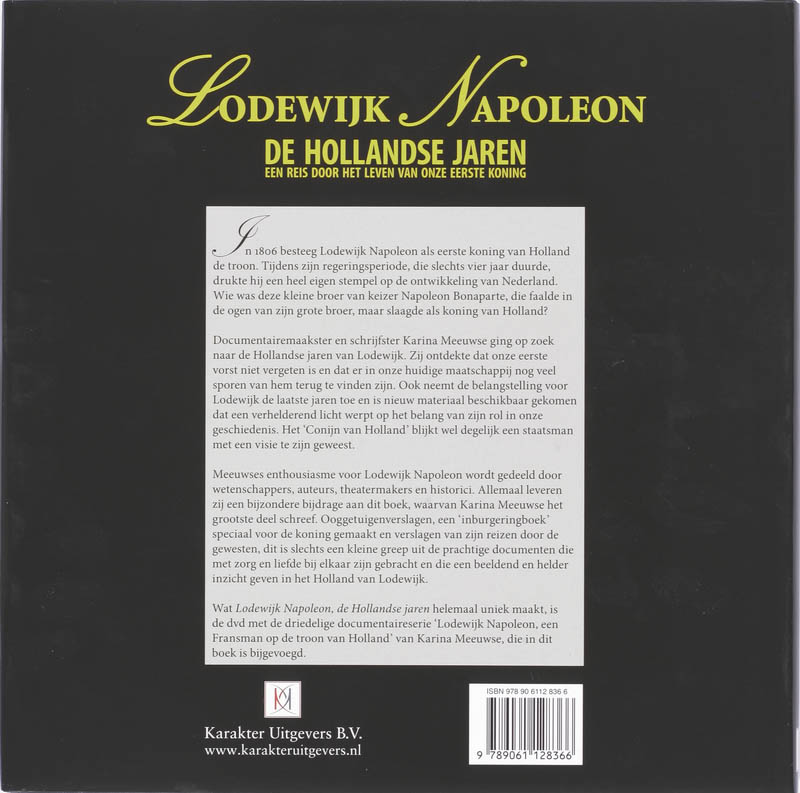 Achterkant van Lodewijk Napoleon De Hollandse jaren