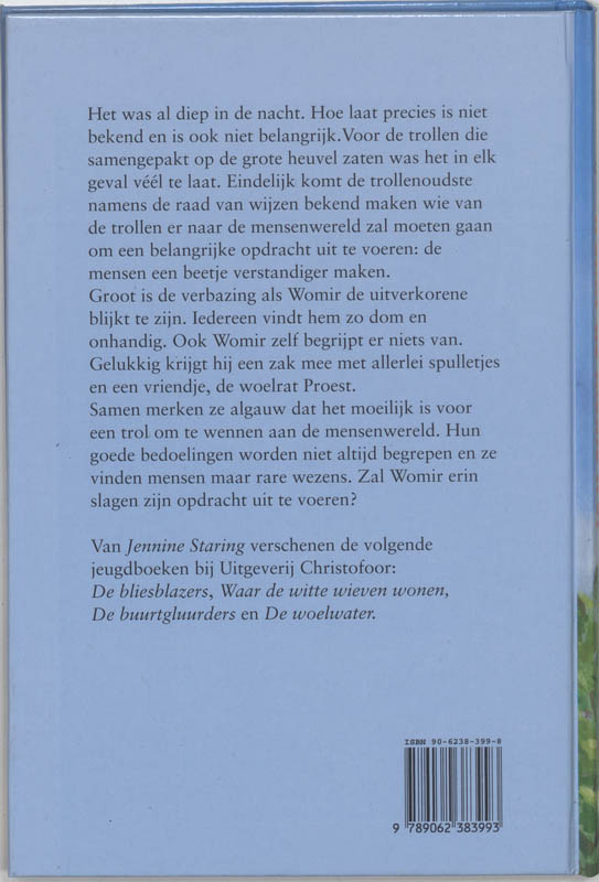 Achterkant van Womir, de kleine trol