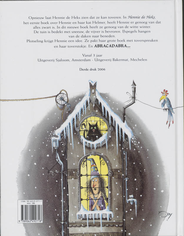 Achterkant van Hennie de Heks in de sneeuw