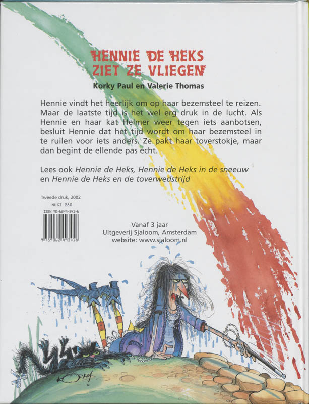 Achterkant van Hennie de Heks ziet ze vliegen