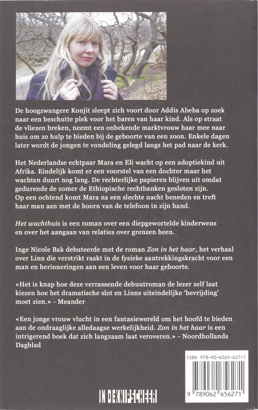 Achterkant van Het wachthuis