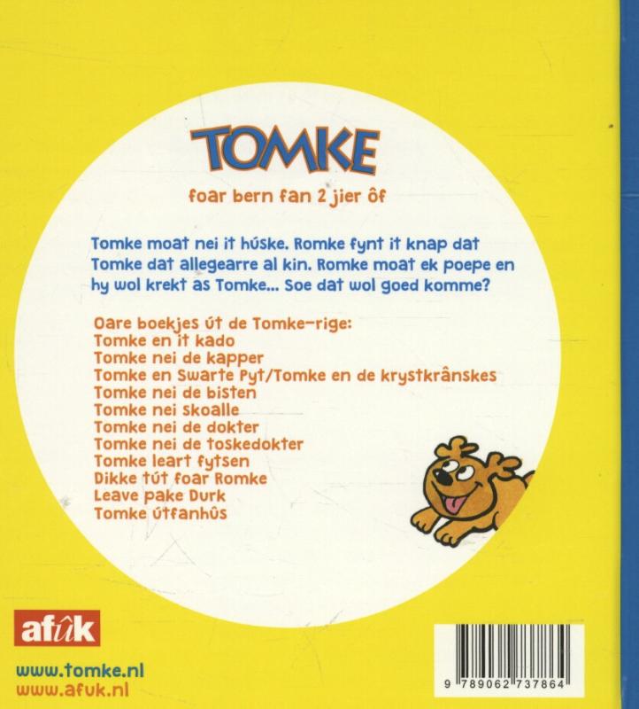 Achterkant van Tomke nei it húske