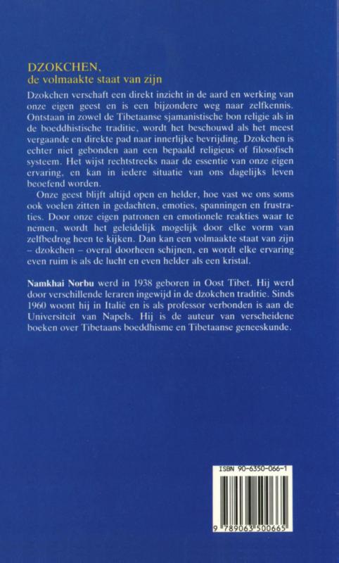 Achterkant van Dzokchen, de volmaakte staat van zijn