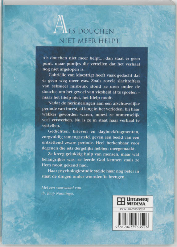 Achterkant van Als douchen niet meer helpt...